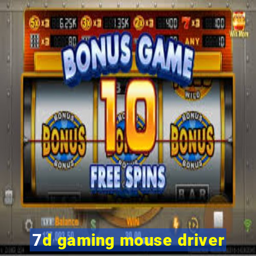 7d gaming mouse driver